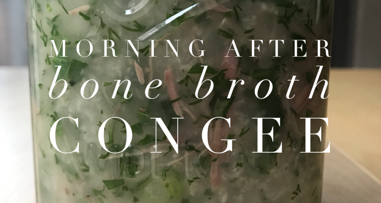 The Morning After Bone Broth Porridge